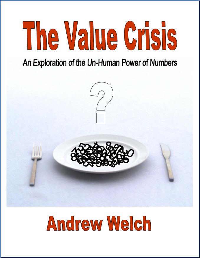The Value Crisis